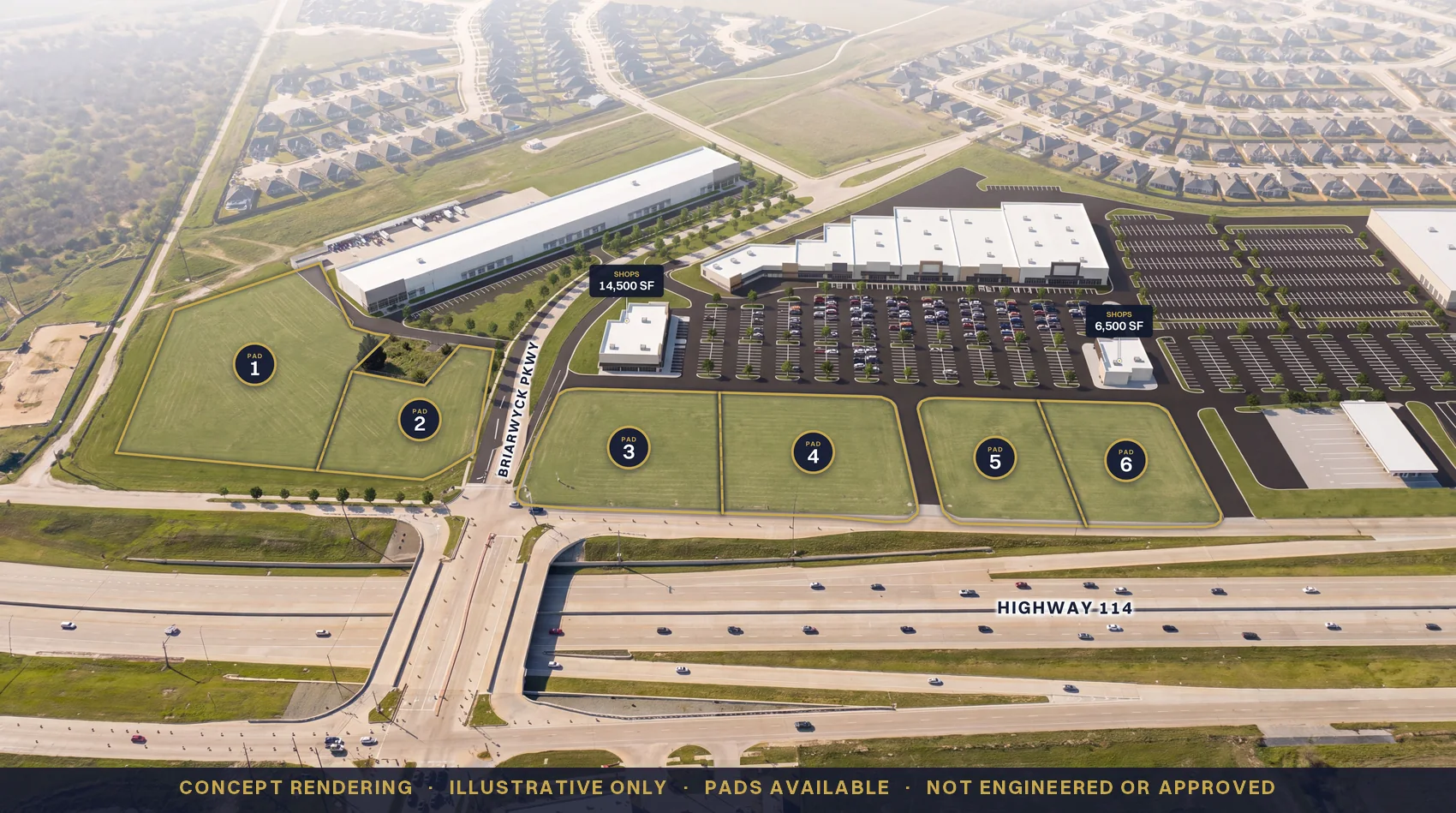 Conceptual rendering of pads 1 to 6 on the Highway 114 frontage at Briarwyck Pkwy, with the 14,500 SF and 6,500 SF shop buildings behind them